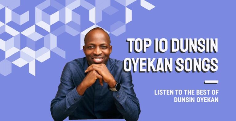 Dunsin Oyekan Songs