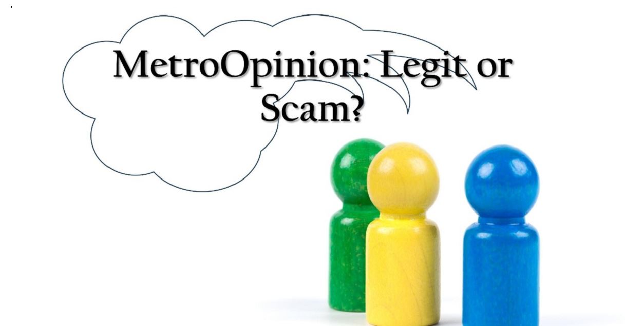 Is MetroOpinion Legit