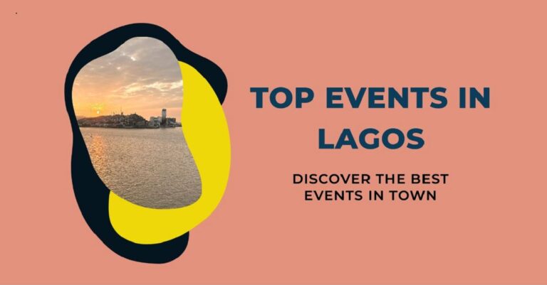 Events in Lagos (Today and This Weekend) – Don’t miss out!