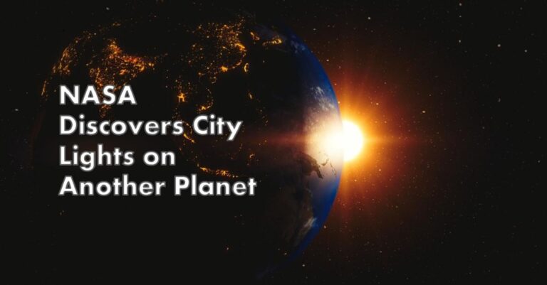 NASA discovers city lights on another planet