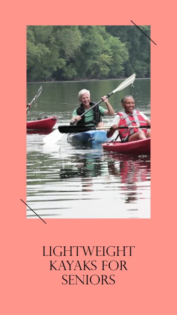 Kayaks for Seniors