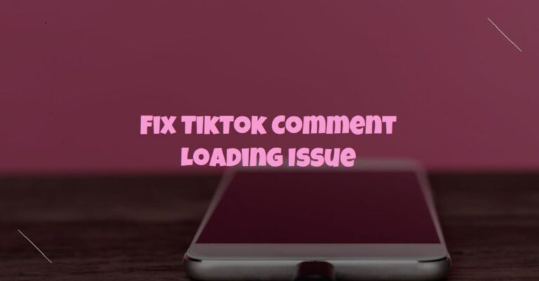 tiktok comment not working