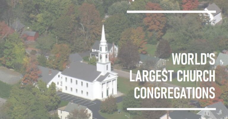 Largest Church Congregations in the World