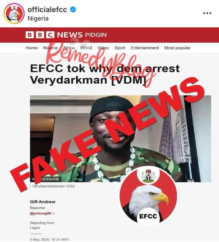 EFCC tags reports on VDM’s arrest as 'fake news'